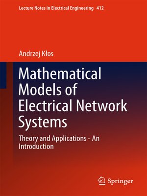 cover image of Mathematical Models of Electrical Network Systems